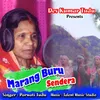 About Marang Buru Sendera Song